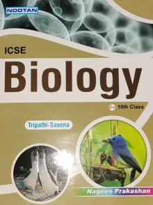 ICSE BIOLOGY NOOTAN -CLASS 10
