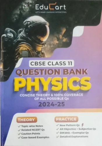 CBSE Question Bank Physics-11 (2024-25 )