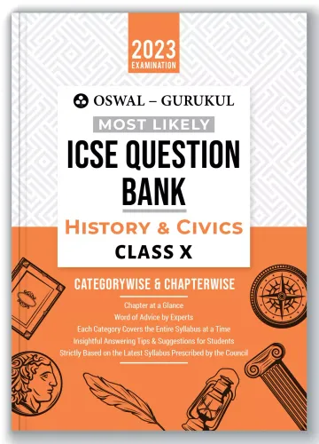 Oswal - Gurukul History & Civics Most Likely Question Bank For ICSE Class 10 (2023 Exam) 