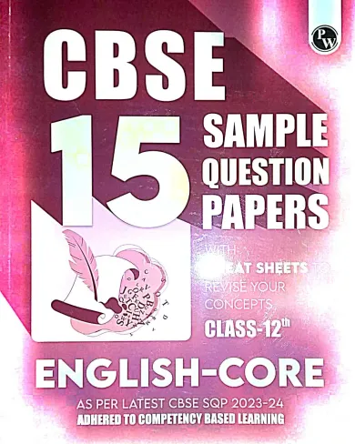 Cbse 15 Sample Ques Paper English Core-12 {2024}