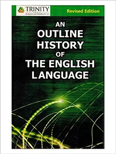 An Outline History Of The English Language
