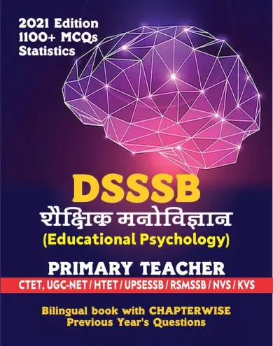 DSSSB Shekshik Manovigyan ( Educational Psychology ) Primary Teacher CTET UGC-NET HTET NVS KVS In Hindi & English Both