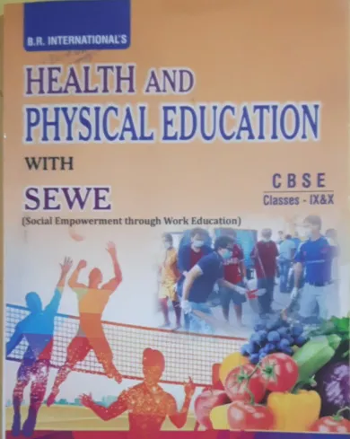 Health & Physical Education Class 9 & 10