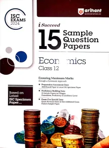 Isc I Succeed 15 Sample Question Papers Economics-12 (2024)