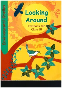 NCERT Looking Around Textbook In Environmental Studies For Class – 3