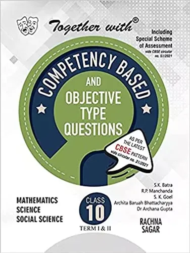 Together with Objective Type Questions (Mathematics, Science & Social Science) for Class 10(New Edition 2021-2022)