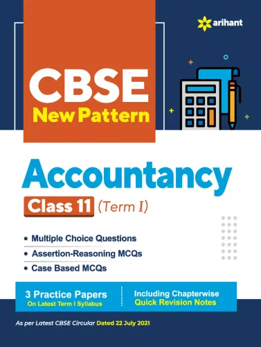 CBSE New Pattern Accountancy Class 11 for 2021-22 Exam (MCQs based book for Term 1)