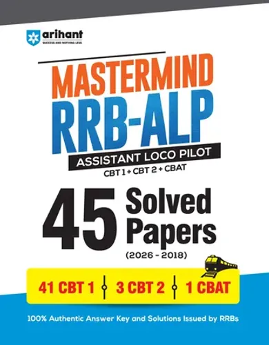 Mastermind RRB ALP (Assistant Loco Pilot) Exam 2026 | 45 Solved Papers | CBT-I + CBT-II + CBAT | 100% Detailed Solutions