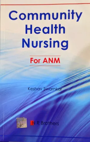 Community Health Nursing For ANM (E)
