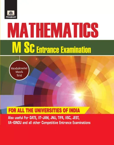 Mathematics (M.Sc. ENTRANCE EXAMINATIONS)
