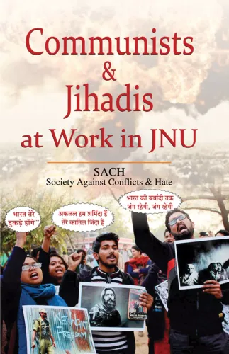 Communists & Jihadis at Work in JNU