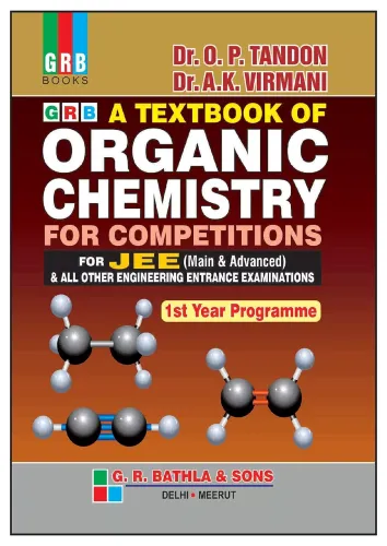 Grb A Textbook Of Organic Chemistry For Jee 1St Year Programme 