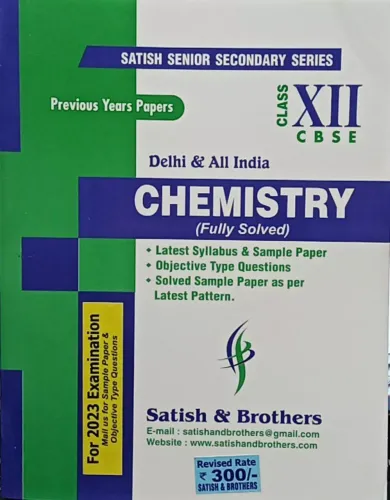 Chemistry 10 Year Papers Class 12