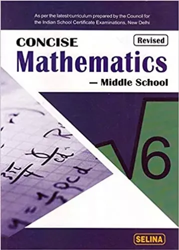 Concise Mathematics Middle School for Class 6