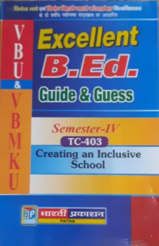 B.ed Guide & Guess Sem-Iv Creation An Inclusive School