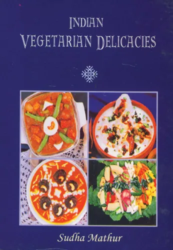 Indian Vegetarian Delicacies