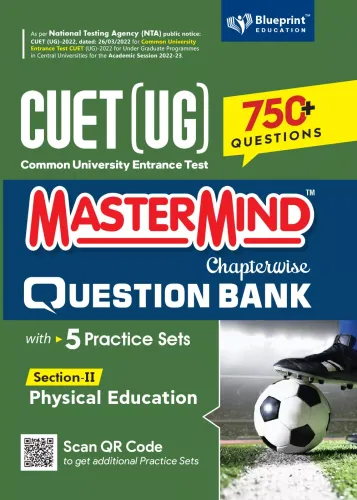 Master Mind CUET (UG) 2022 Chapterwise Question Bank - Physical Education Sec-II 750+ Fully Solved Chapterwise Practice MCQs Based on CUET 2022 Syllabus Common University Entrance Test Under Graduate 