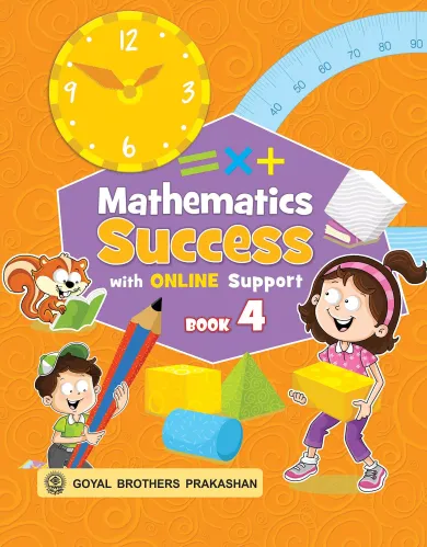 Goyal Brothers Prakashan - Mathematics Success Book 4