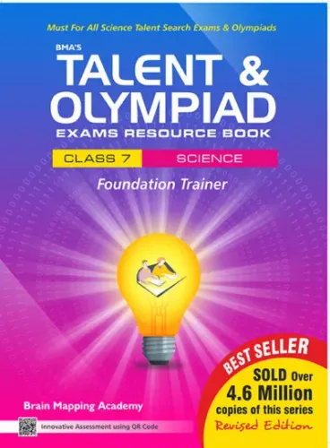 Bma's Talent & Olympiad Exams Resource Book For Class-7 (Science)