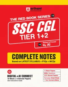 SSC CGL (Tier 1 & 2) Exam 2026 | Complete Notes Based on Latest Syllabus, PYQs & MCQs | 5000+ Practice Questions | 10 Mock Tests + Solved Papers | Formula Cheat Sheet + FREE Current Affairs