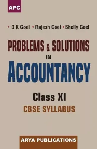 Problems & Solutions in Accountancy Class- Xi 