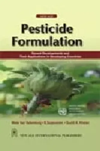 Pesticide Formulation : Recent Developments and Their Applications in Developing Countries