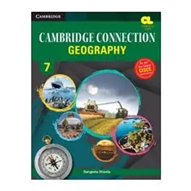 Cambridge Connection Geography Level 7 Student's Book (2nd Edition)