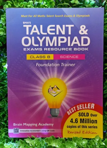 Bma's Talent & Olympiad Exams Resource Book For Class-8 (Science)