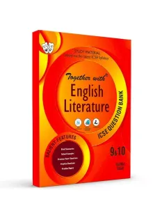Together with ICSE English Literature Study Material Question Bank for Class 9&10