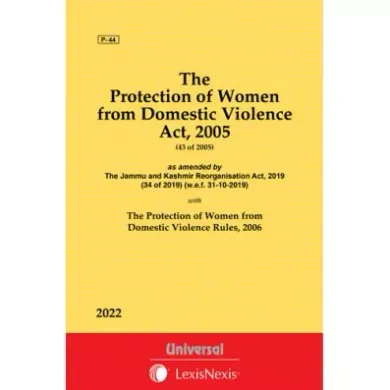 Protection of Women from Domestic Violence Act, 2005 along with Rules, 2006