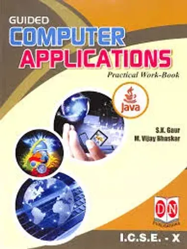 Guided Computer Applications Practical Work-Book ICSE Class 10