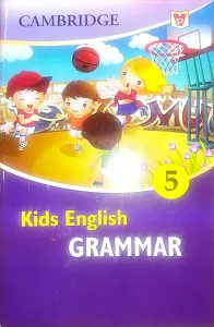 Cambridge Kids English Grammar 5