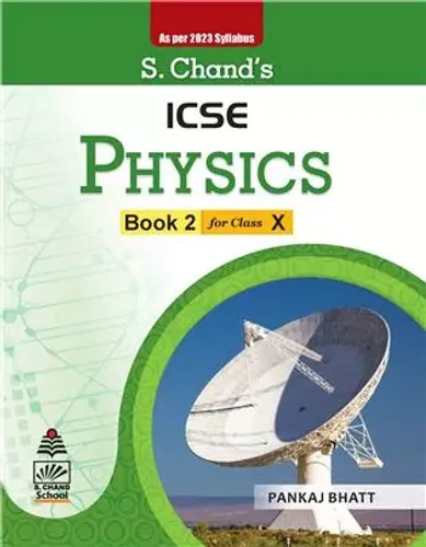 S Chand ICSE Physics Book -2 Class 10