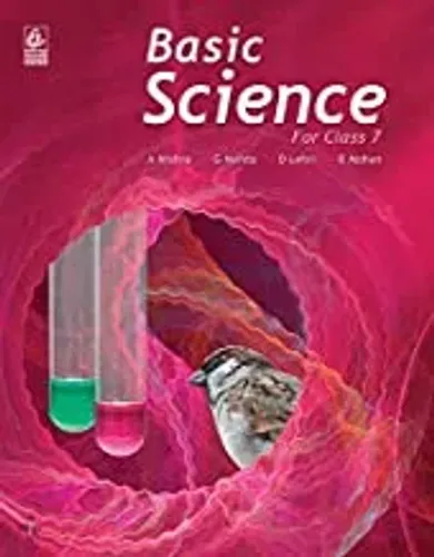 Basic Science: For Class 7