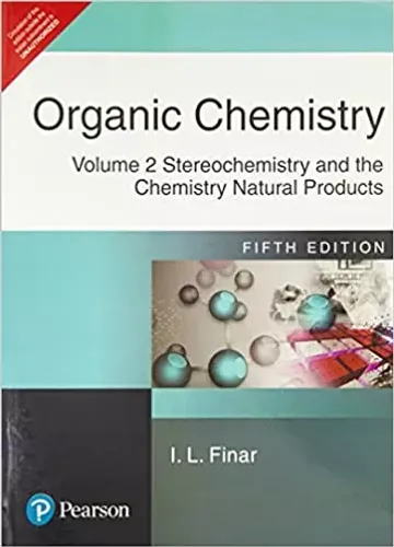 Organic Chemistry, Volume 2: Stereochemistry and the Chemistry Natural Products, 5e 