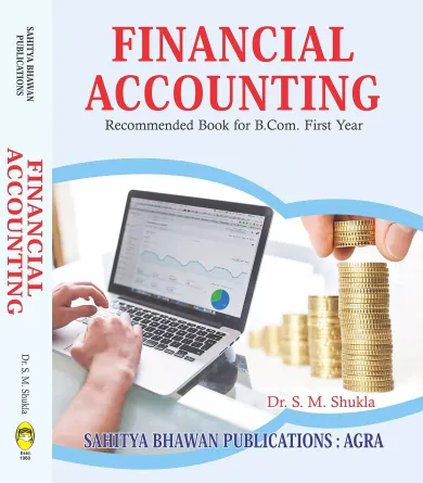 Financial Accounting for B.Com (Honours) I Year of L.N Mithila University 