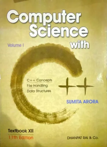 Computer Science With C++ for Class 12 by Sumita Arora