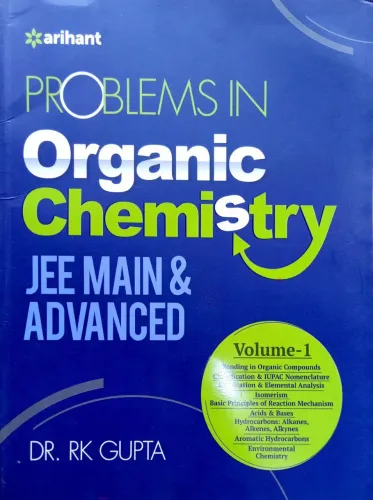 Problems In Organic Chemistry Jee Main Adv (vol-1) 2022