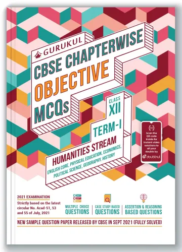 Chapterwise Objective MCQs Humanities Book for CBSE Class 12 Term I Exam : MCQs & New Sample Papers - (Eng, Eco, Political Sc, History, Geo, Phy Edu)