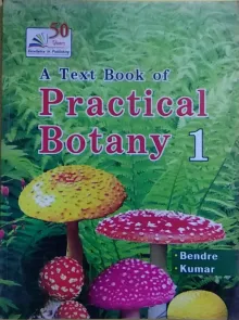 A Text Book Of Practical Botany Vol 1