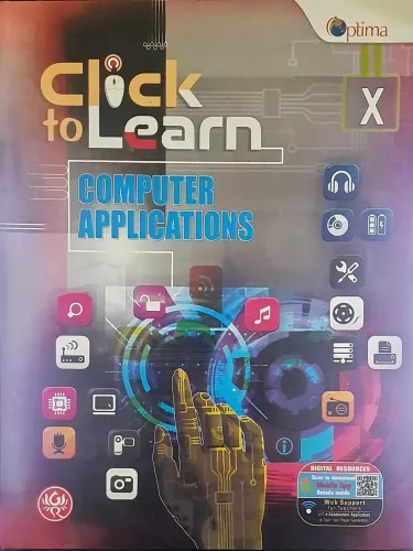Optima Click to Learn COMPUTER APPLICATIONS Class 10