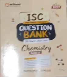 ISC Chapterwise Topicwise Question Bank Chemistry Class 12
