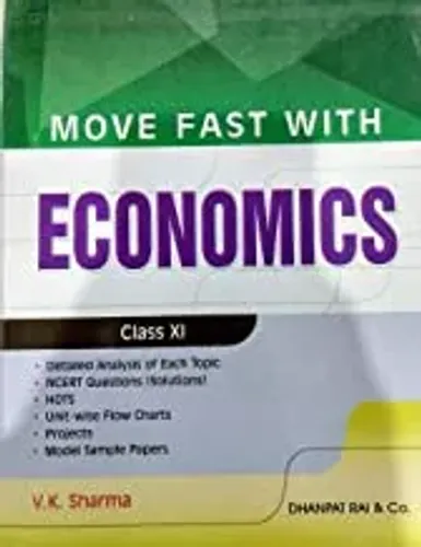 Move Fast Class 11 Economics