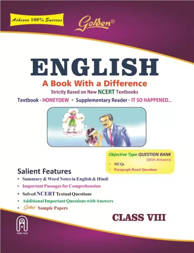 Golden English: (With Sample Papers) A book with a Difference for Class- 8 (For 2022 Final Exams) 