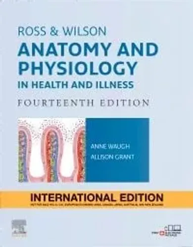 Ross and Wilson Anatomy and Physiology in Health and Illness International Edition,14e