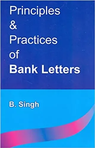 Principles & Practices Of Bank Latters