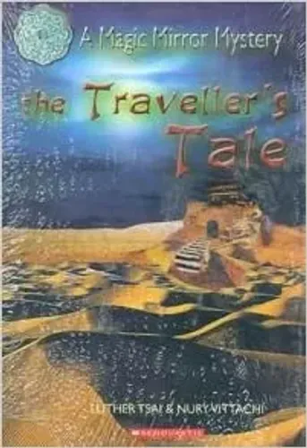 The Travellers Tale (Magic Mirror Mystery)