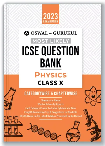 Oswal - Gurukul Physics Most Likely Question Bank For ICSE Class 10 (2023 Exam) 