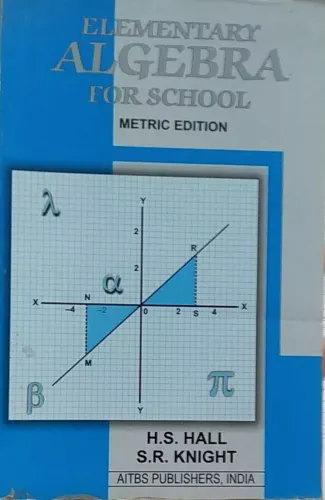 Elementary Algebra For School