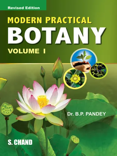 Modern Practical Botany - Vol. 1